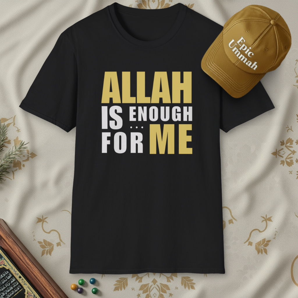 Allah is Enough For Me | Short sleeve Tees