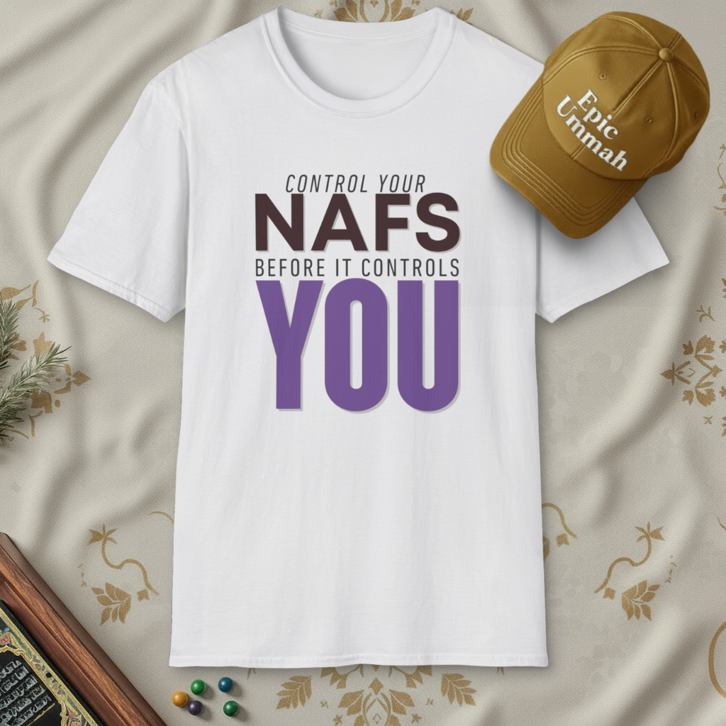 Control Your NAFS Before It Controls YOU | Short sleeve Tees