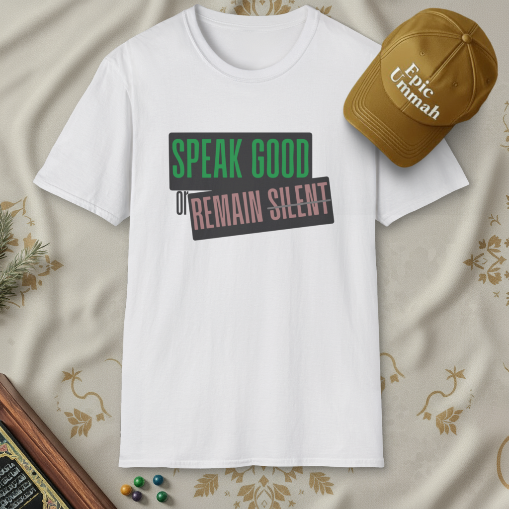 Speak 'Good' or remain 'Silent' | Short sleeve Tees